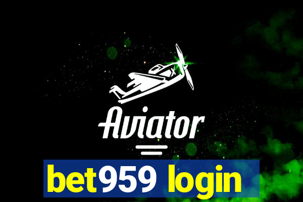 bet959 login